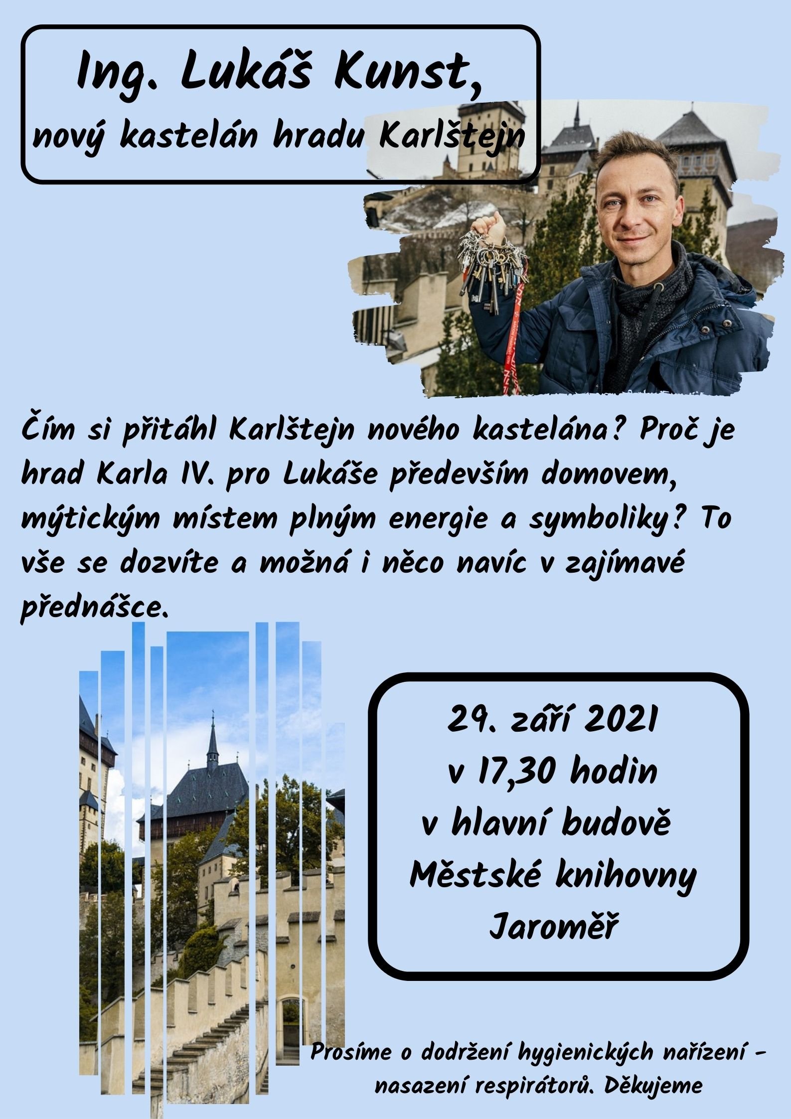 Ing. Lukáš Kunst – nový kastelán hradu Karlštejn