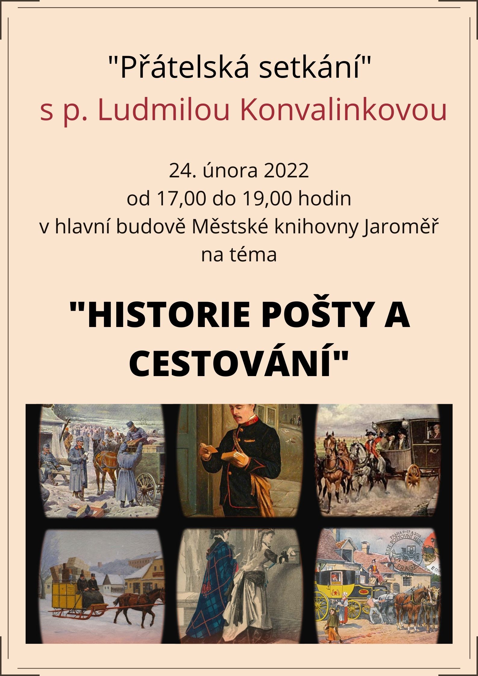 HISTORIE POŠTY A CESTOVÁNÍ