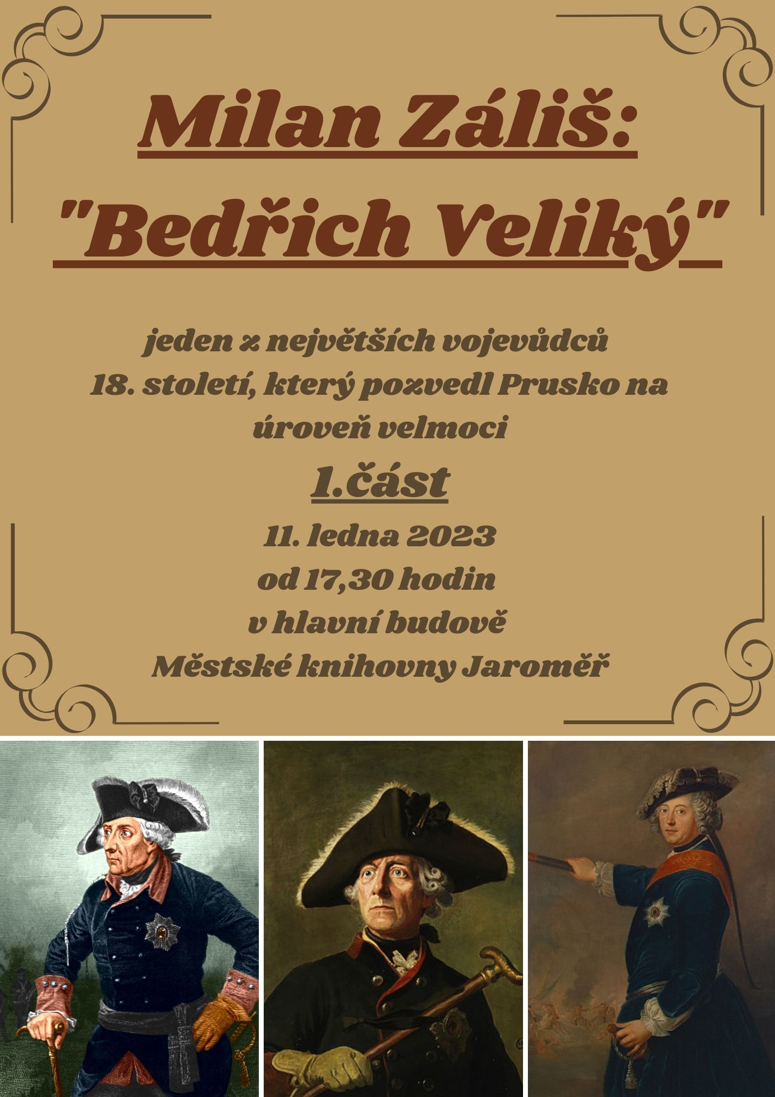 Milan Záliš: „Bedřich Veliký“ – 1. část
