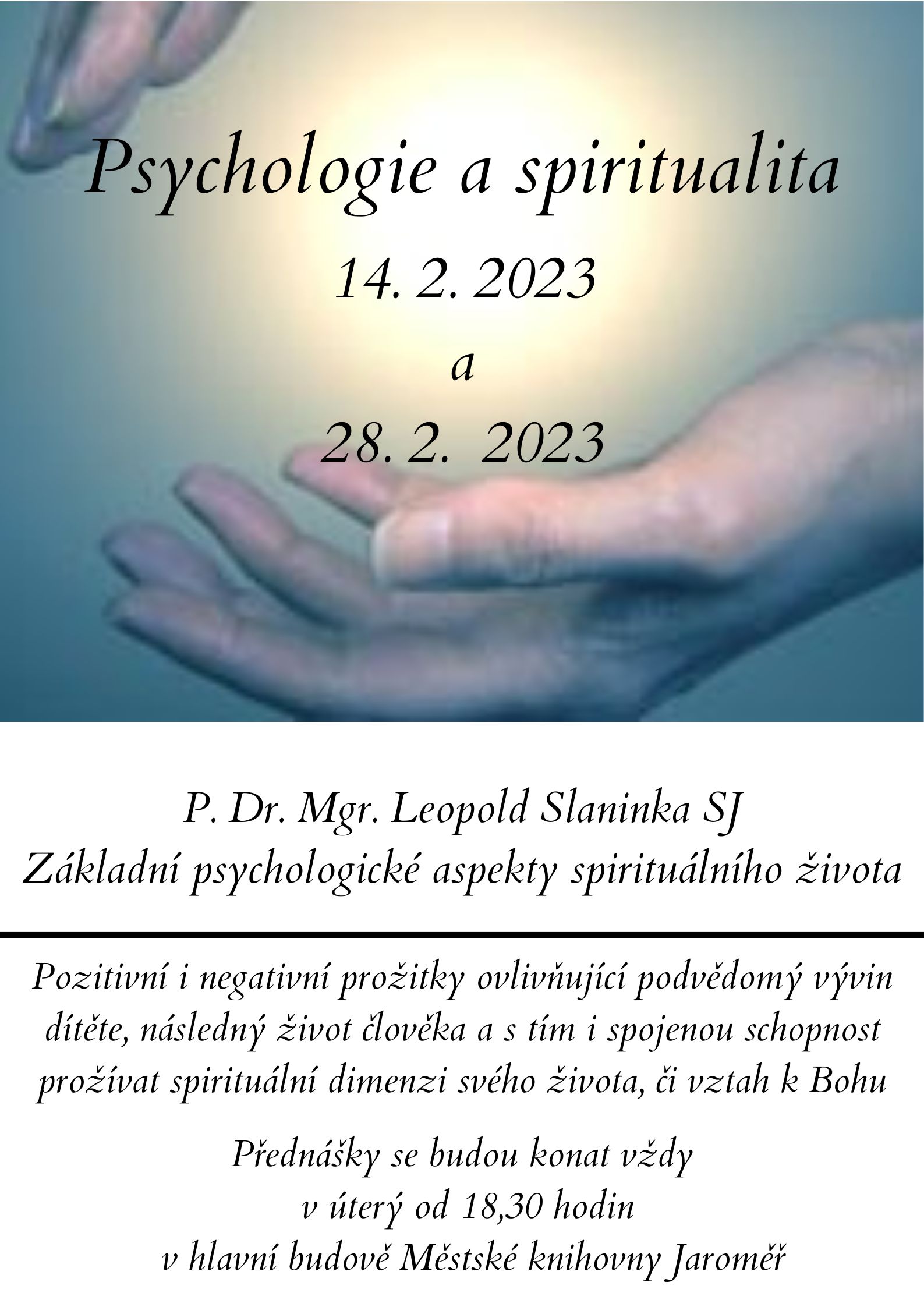 P. Dr. Mgr. Leopold Slaninka SJ: „Psychologie a spiritualita“