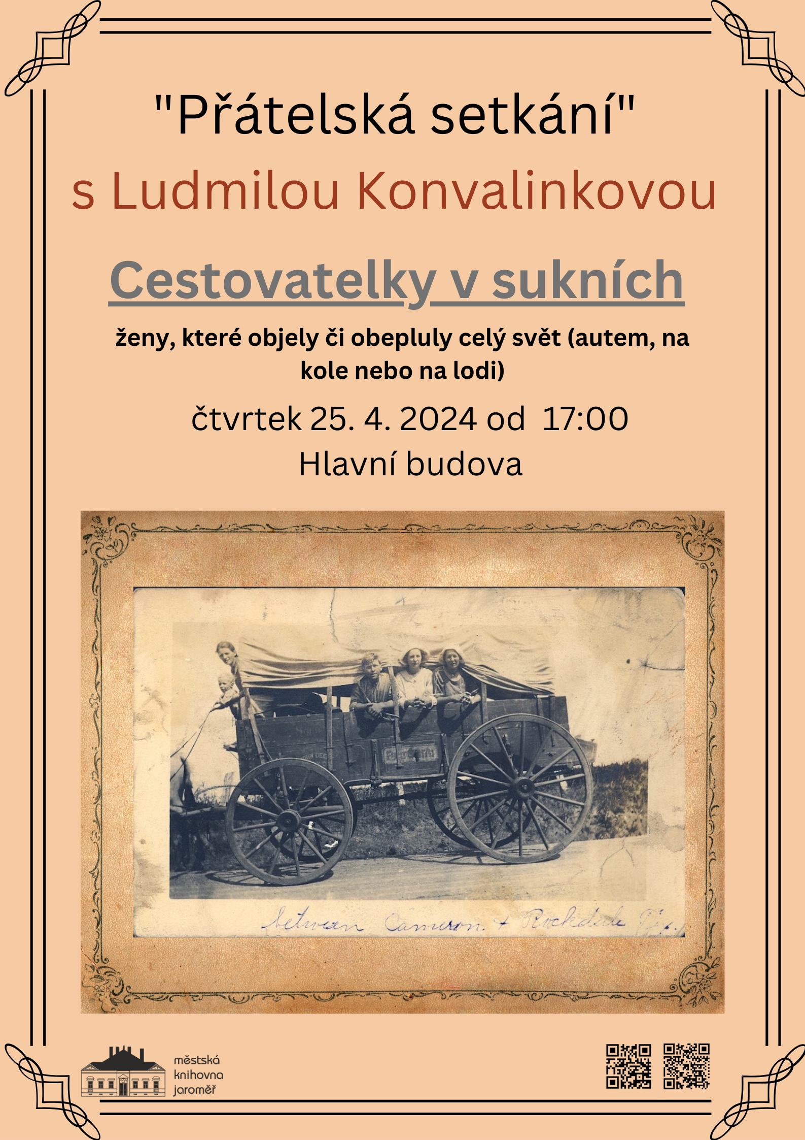 Ludmila Konvalinková – „Přátelská setkání“ Cestovatelky v sukních